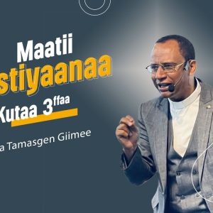 Maatii Kiristiyaanaa Kutaa 3ffaa