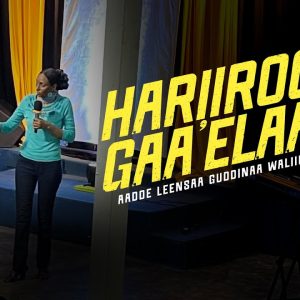 Hariiroo Gaa’ela Duraa kutaa 3ffaa Jaalalli Eeenyummaa Waaqayyooti