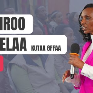 Hariiroo Gaa’ela Kutaa 8ffaa | Kakuu || Add. Leensaa Guddinaa